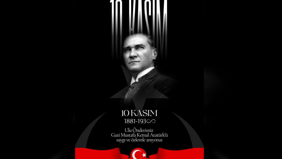 10 Kasım Atatürk'ü Anma Programı